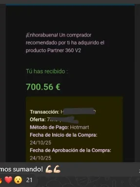 Registro de una venta de 700,56 € conseguida por un alumno de Partner360 y publicada en la comunidad como evidencia de progreso y resultados.